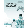 La saveur du printemps - Tome 1