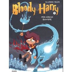 Bloody Harry - tome 3 Mon...