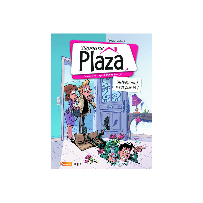 Best of Stéphane Plaza - Tome 1 Suivez moi c'est par là