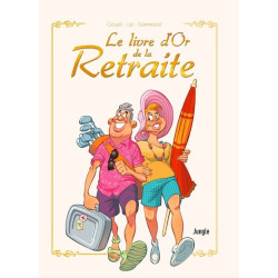 Le livre d'or de la retraite