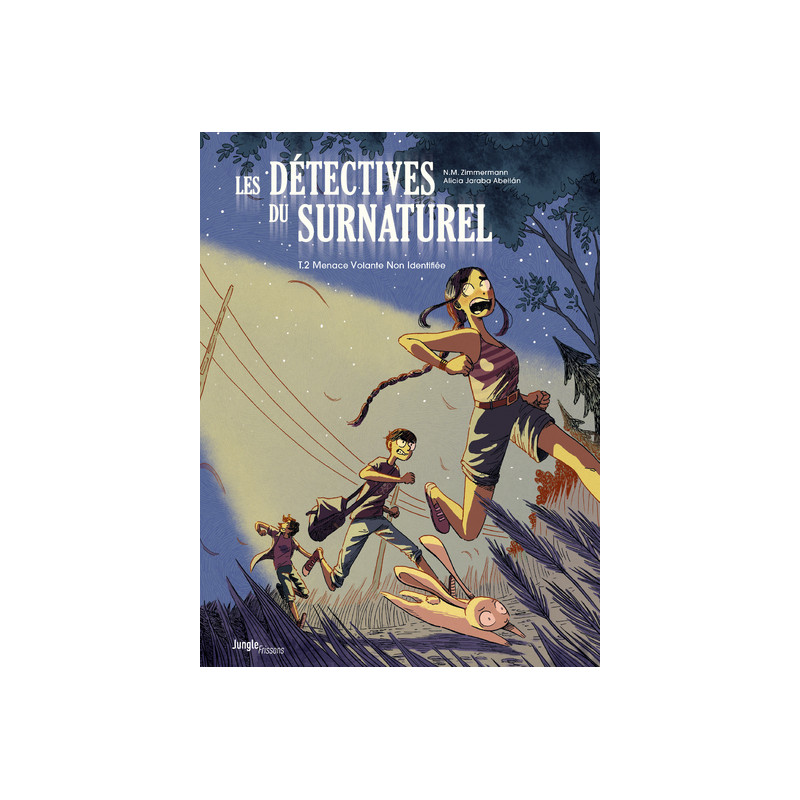 Les détectives du surnaturel - tome 2 Menace Volante Non Identifiée