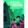 Les détectives du surnaturel - tome 1 Une bête au collège