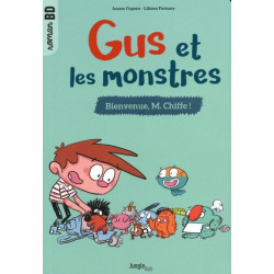 Gus et les monstres - Tome...