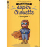 Une détective super chouette - tome 1 Les origines