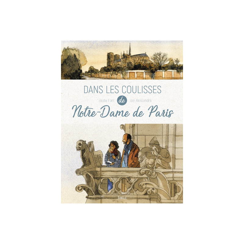 Dans les coulisses de Notre-Dame de Paris