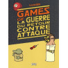 Games of - La guerre du retour contre attaque