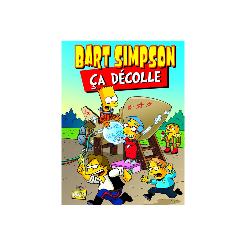 Bart Simpson - tome 11 Ca décolle