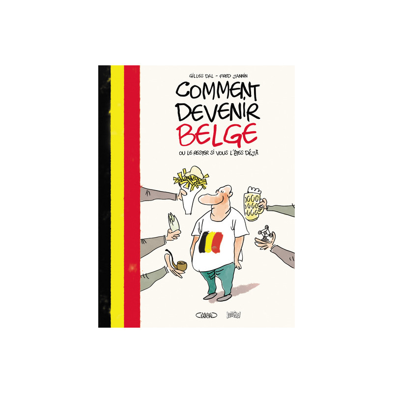 Comment devenir Belge ou le rester si vous l'êtes déjà