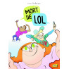 Mort de LOL