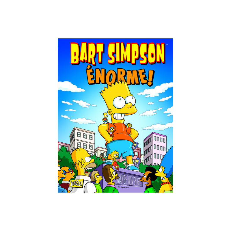 Bart Simpson - tome 8 Enorme !