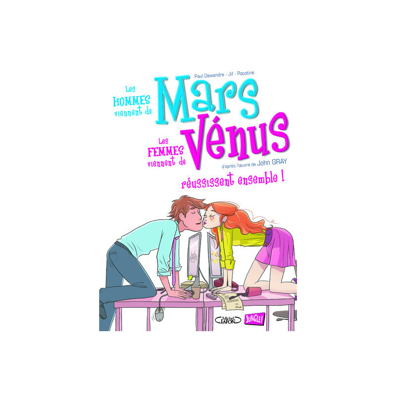 Mars et Vénus - tome 3 Mars et Vénus réussissent ensemble