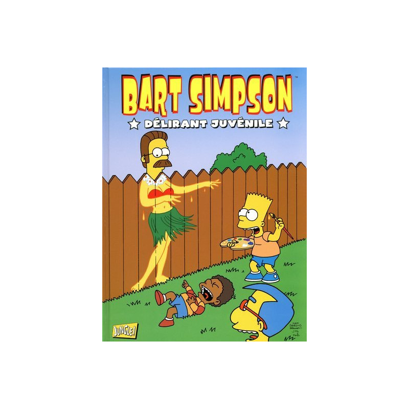 Bart Simpson - Tome 5 Delirant junvenile