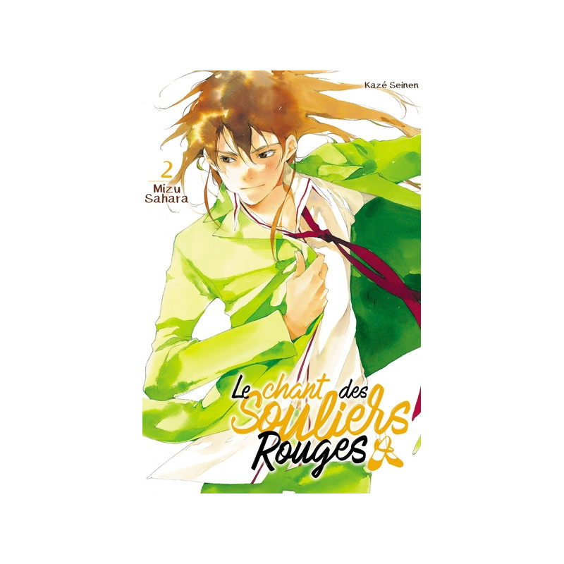 le Chant des Souliers Rouges T02