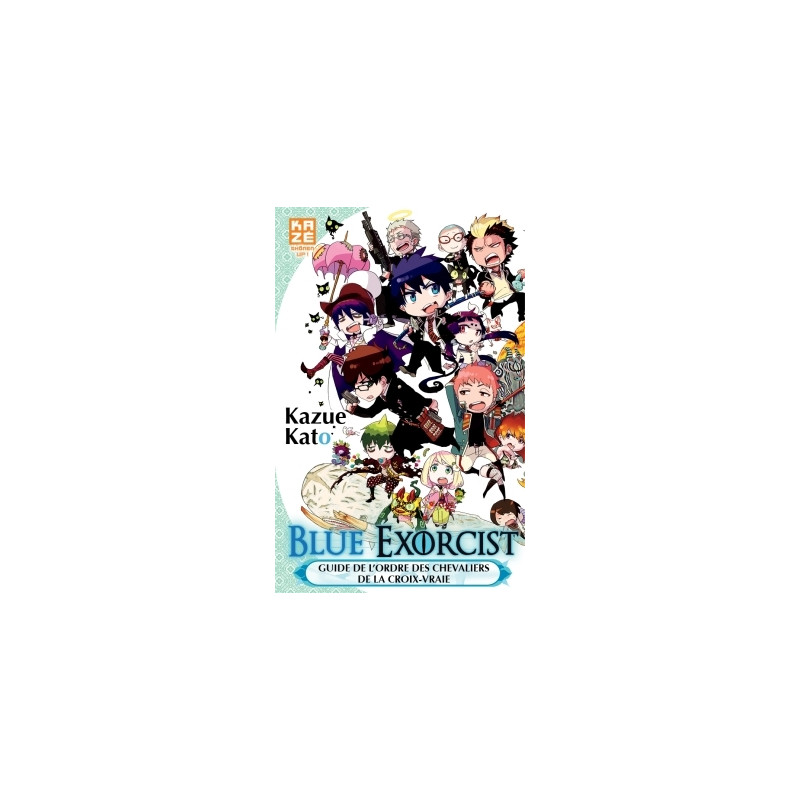 Blue Exorcist - Le Guide de l'Ordre des Chevaliers de la Croix-Vraie