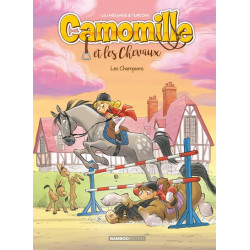 Camomille et les chevaux -...
