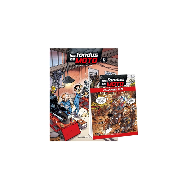Les Fondus de moto - tome 11 + calendrier 2023 offert