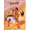 Go West : Indians ! - volume 02 - tirage luxe Noir et Blanc