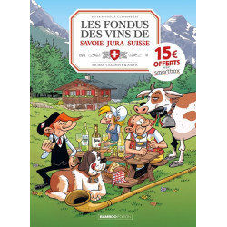 Les Fondus du vin : Jura...