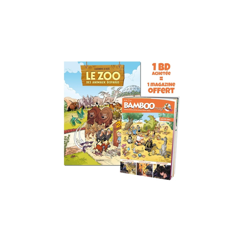 Le Zoo des animaux disparus - tome 02 + Bamboo mag offert