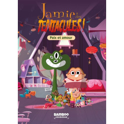 Jamie a des tentacules -...
