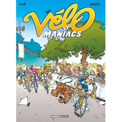 Les Vélomaniacs - tome 01 -...