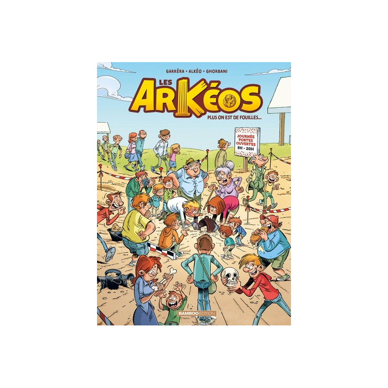 Les Arkéos - tome 02