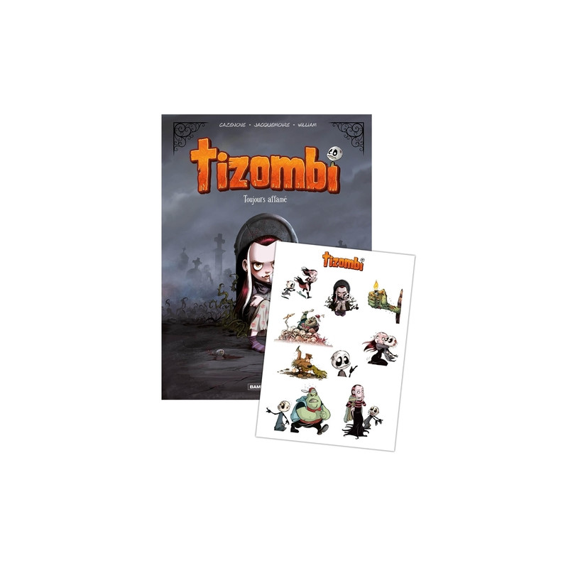 Tizombi - tome 01 - stickers offerts