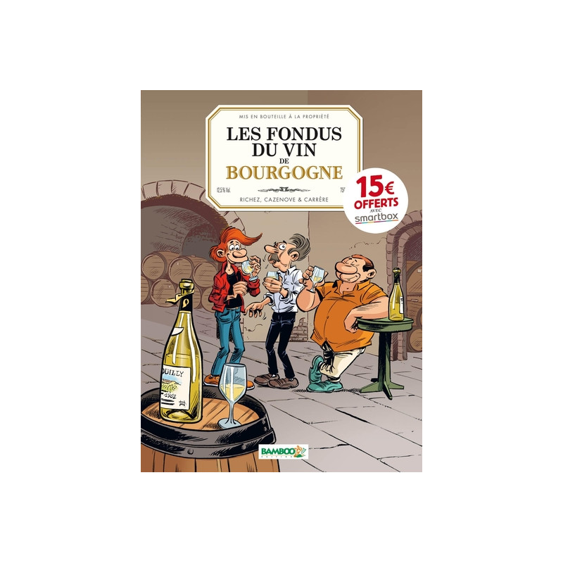 Les Fondus du vin : Bourgogne - OP 2021