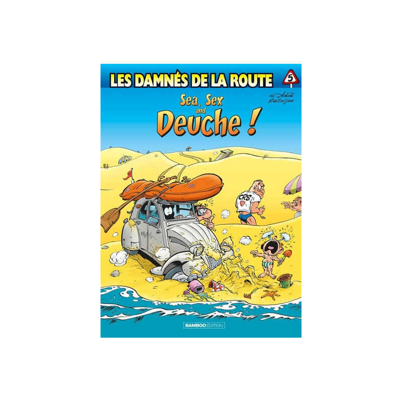 Les Damnés de la route - tome 05