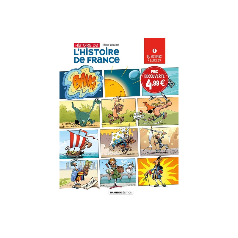 L'Histoire de l'histoire de France - tome 01 - Prix découverte