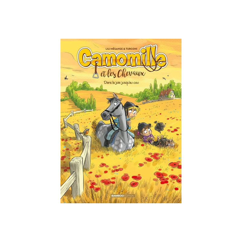 Camomille et les chevaux - tome 09
