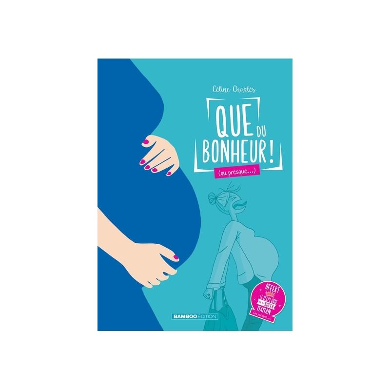 Que du bonheur (ou presque...) - écrin tome 01 et 02