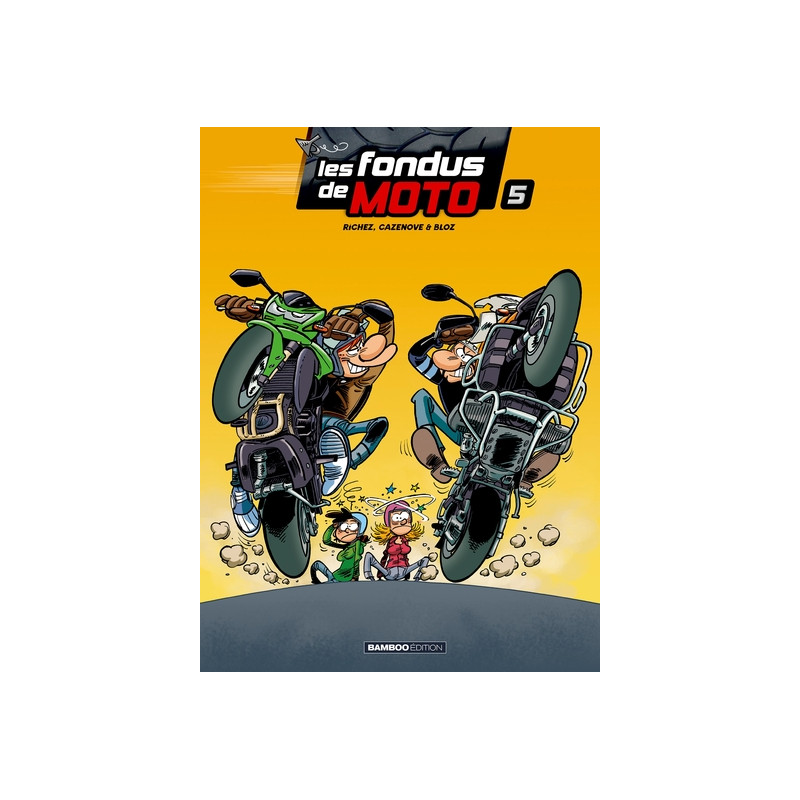 Les fondus de moto - Tome 05 - Top humour 2020