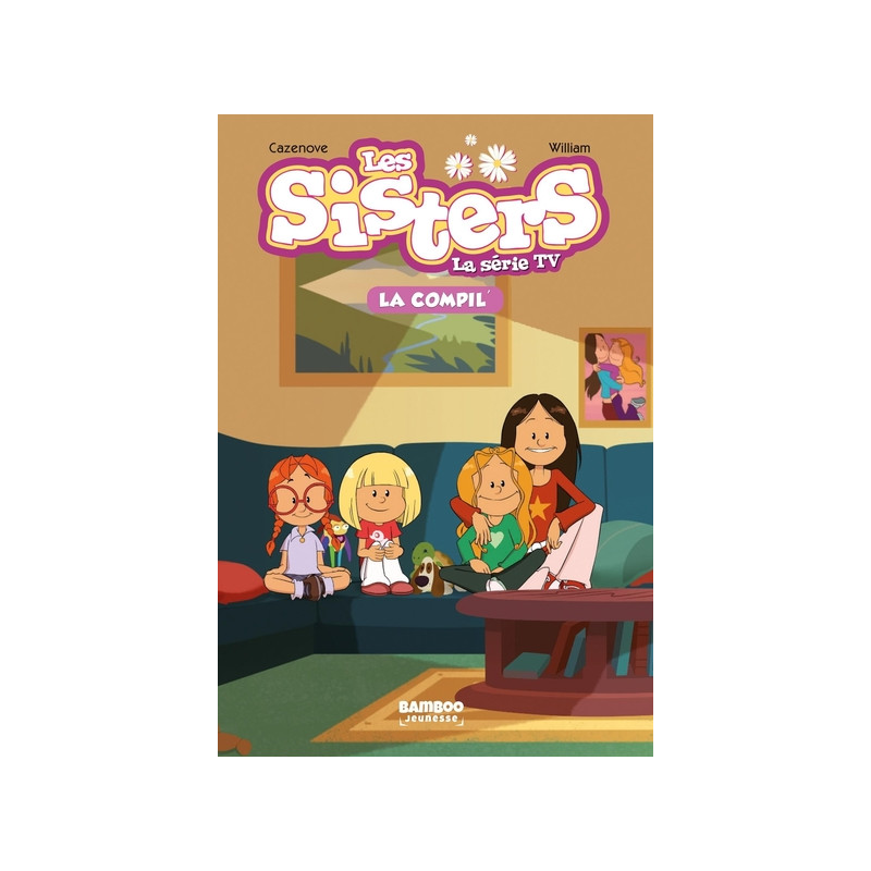 Les Sisters - La Série TV - La Compil 01