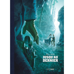 Jusqu'au dernier - tirage luxe