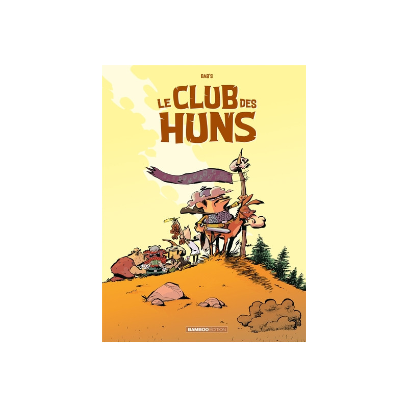 Le Club des Huns - tome 01