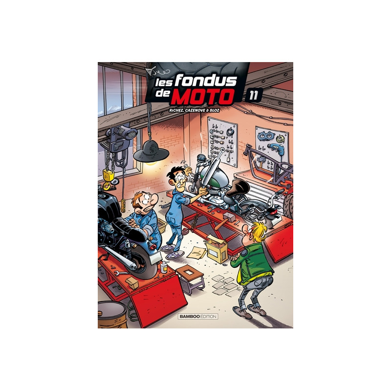 Les Fondus de moto - tome 11