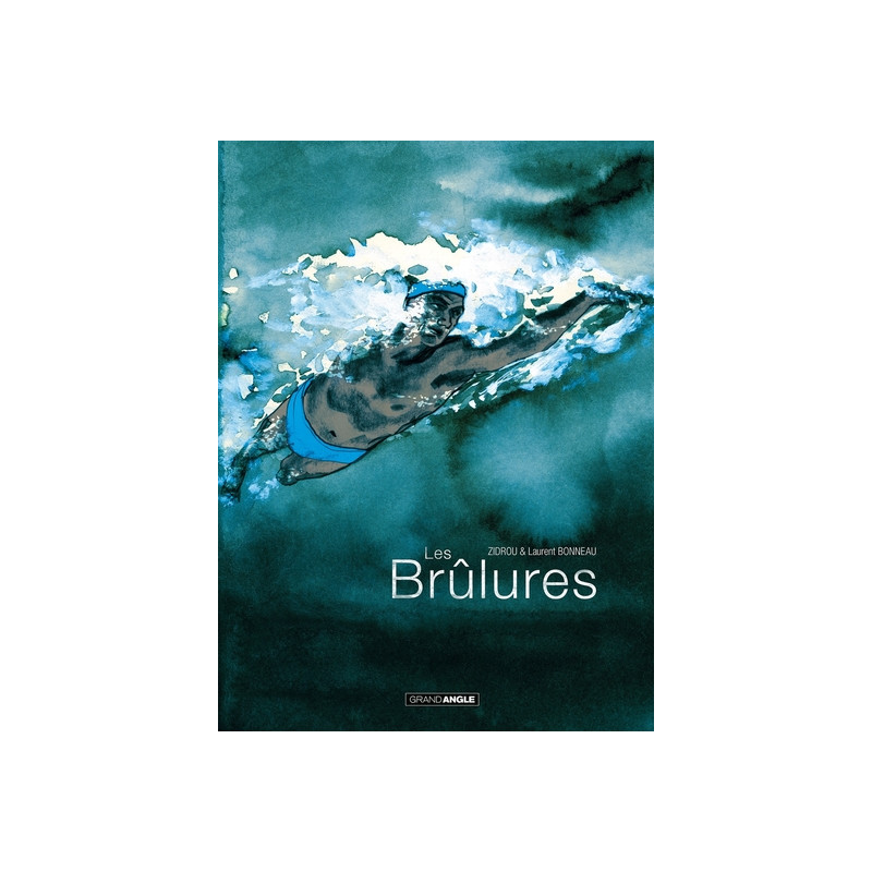 Les Brûlures - histoire complète