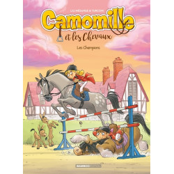 Camomille et les chevaux -...
