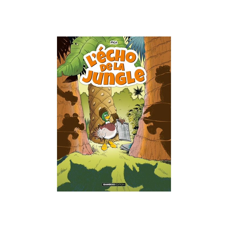 L'Echo de la Jungle - tome 01