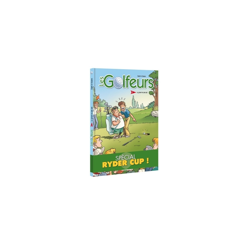 Les Golfeurs - tome 01