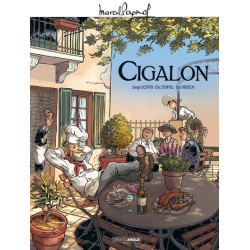 M. Pagnol en BD : Cigalon -...