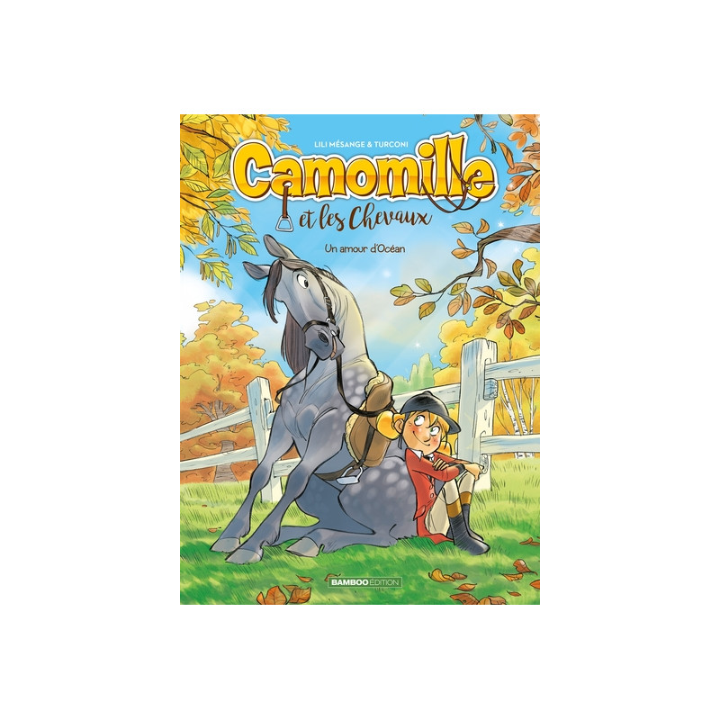Camomille et les chevaux - tome 01