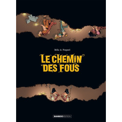Les Chemin des fous -...