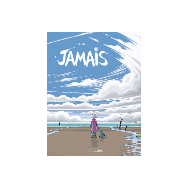 Jamais - vol. 01 - Histoire complète