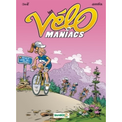 Les Vélomaniacs - tome 13