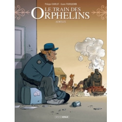 Le Train des orphelins -...