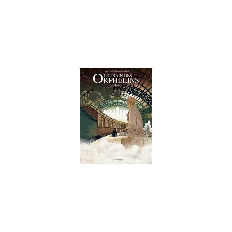 Le Train des orphelins - vol. 01 - Prix découverte