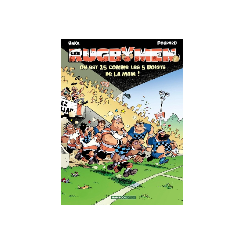 Les Rugbymen - tome 15