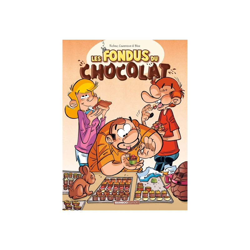 Les Fondus du chocolat - tome 01